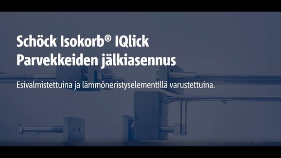 Schöck Isokorb® IQlick – järjestelmän esittely