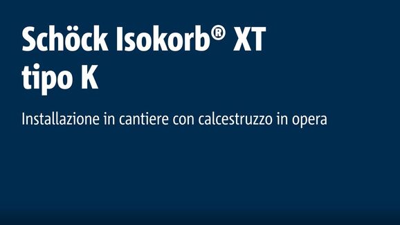 Schöck Isokorb - Installazione con calcestruzzo gettato in opera