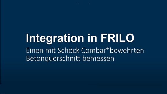 Tutorial: Einen mit Schöck Combar® bewehrten Betonquerschnitt bemessen