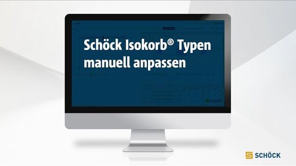 Schöck Isokorb® Typen manuell anpassen