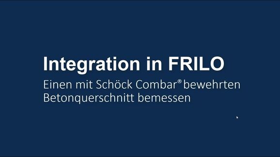 Tutorial: Einen mit Schöck Combar® bewehrten Betonquerschnitt bemessen