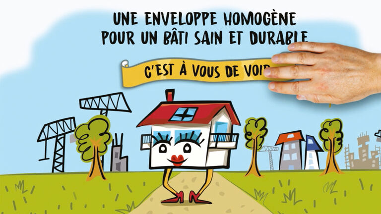 Série « Une enveloppe homogène pour un bâti sain et durable. »